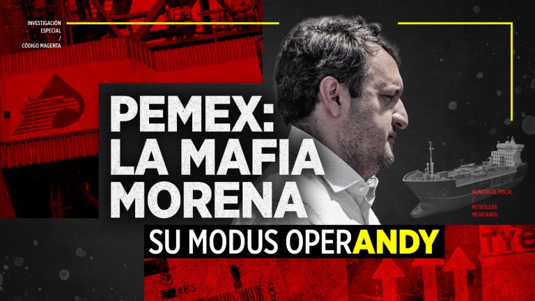 Cod_Magenta_Cover_WEB_RAG_13OCT_Especial_Pemex_Mafia_Morena_Modus_OperANDY